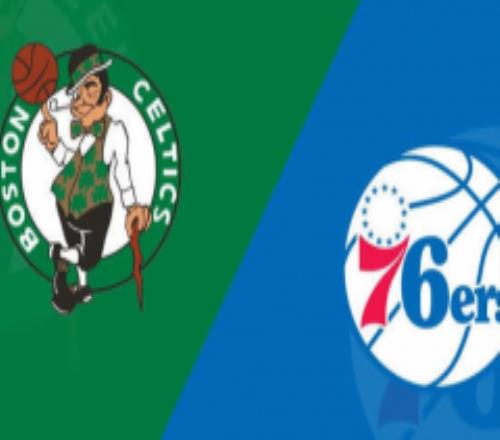 NBA季后赛东部半决赛凯尔特人vs76人g5将打响