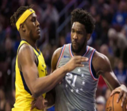 NBA常规赛76VS步行者预测分析 恩比德欲带队三连胜