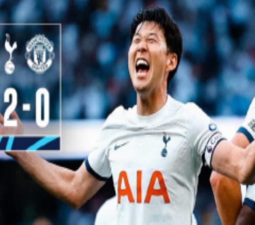 英超：热刺2-0曼联 萨尔破僵利马乌龙球加纳乔造争议点球未判