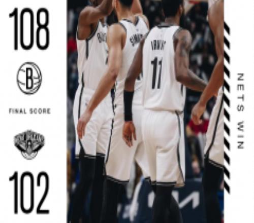 nba今天最新战况篮网108-102鹈鹕 杜兰特33分10篮板